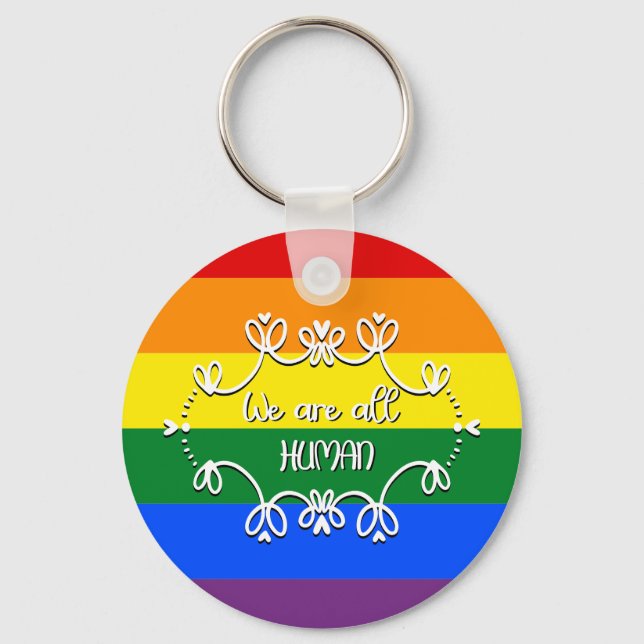 We Are All Human LGBTQ Pride Month Keychain (Front)