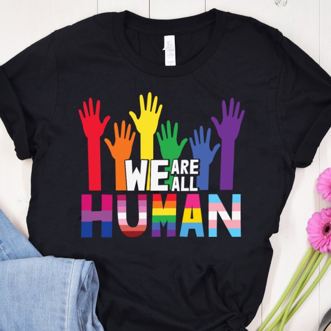 We are all human LGBTQ pride rainbow hands T-Shirt (Creator Uploaded)