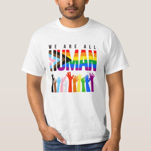 We are all human T-Shirt (Front)