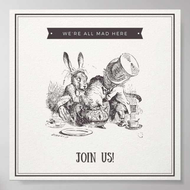 We are all mad here poster (Front)