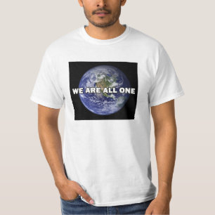 We Are All One 005 T-Shirt