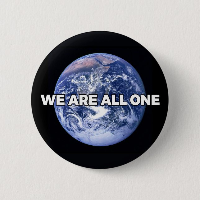 We Are All One 2 Inch Round Button (Front)
