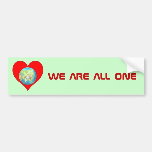 we are all one bumper sticker (Front)