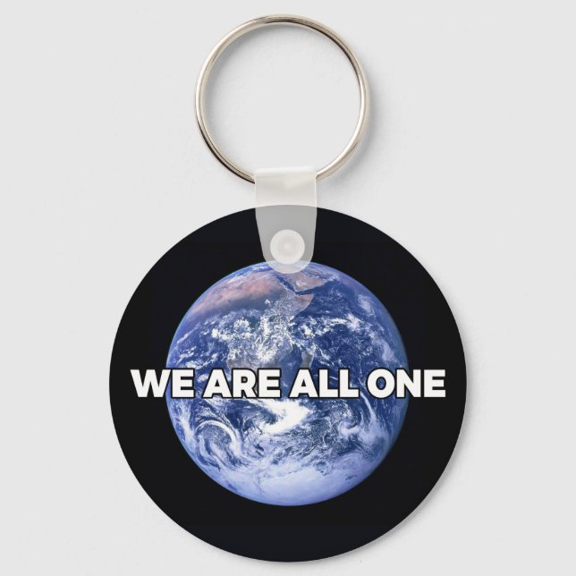 We Are All One Keychain (Front)