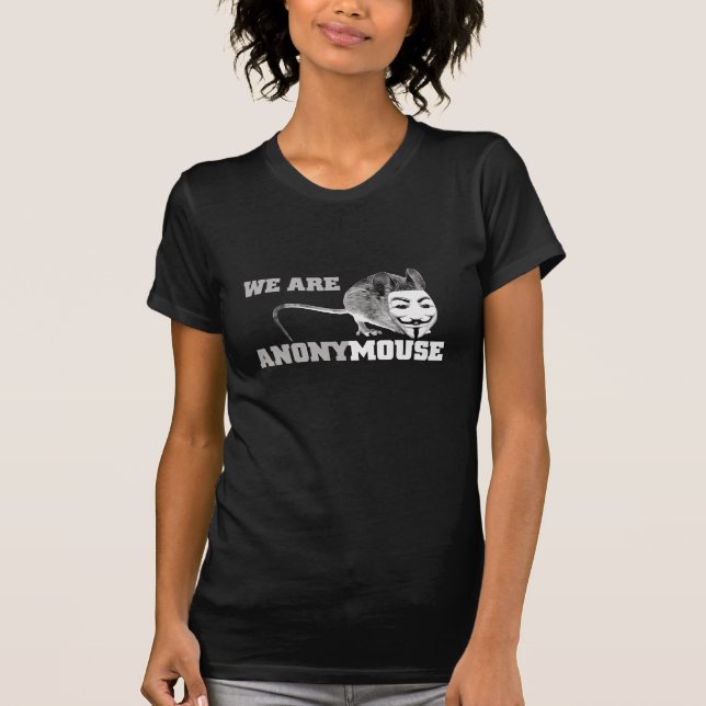 We are anony mouse - anonymous T-Shirt (Front)
