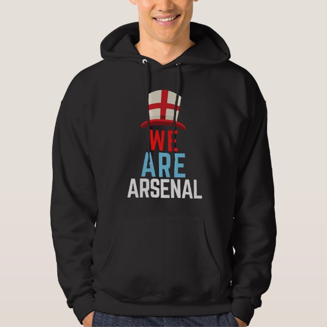 We Are Arsenal England Flag Sports Hoodie (Front)