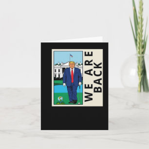 We Are Back Make America Swing Again - Graphic Card