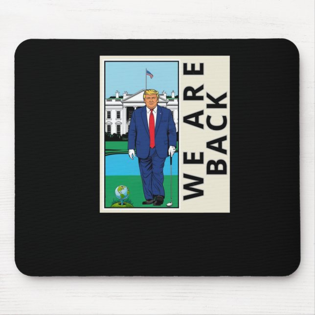 We Are Back Make America Swing Again - Graphic  Mouse Pad (Front)