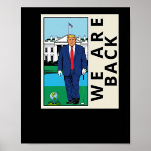 We Are Back Make America Swing Again - Graphic  Poster