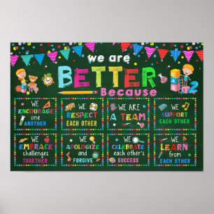 We Are Better Classroom Poster