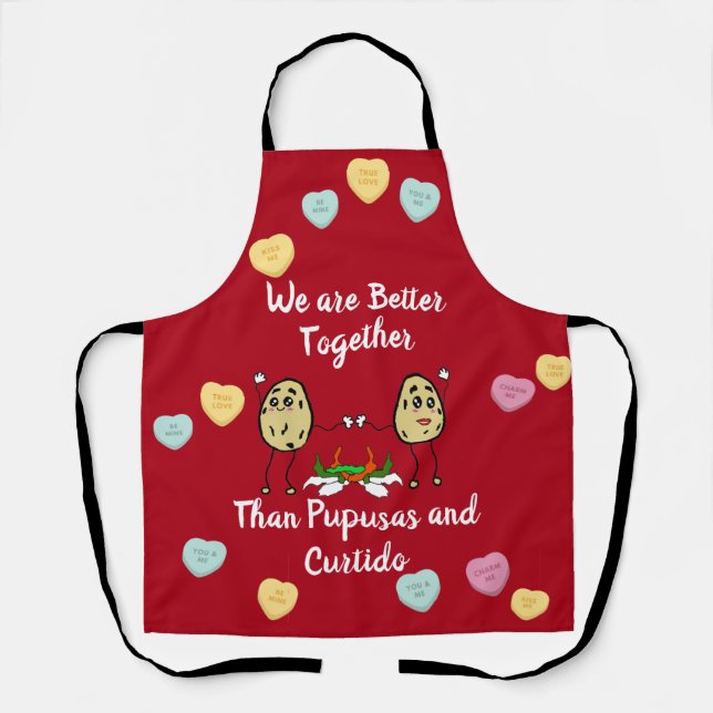 We are Better Together than Pupusas and Curtido Apron (Front)