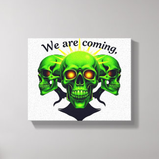 We Are Coming: Power and Fear in One Design Canvas Print