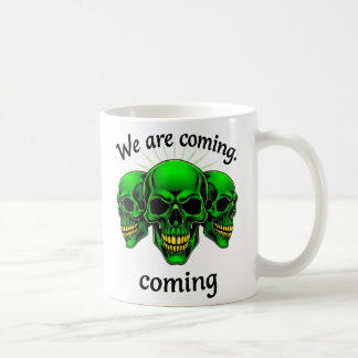 We Are Coming: Power and Fear in One Design Coffee Mug