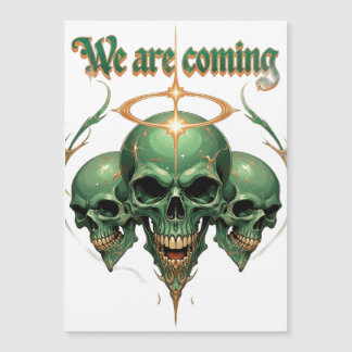 We Are Coming: Power and Fear in One Design Magnetic Invitation