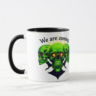 We Are Coming: Power and Fear in One Design Mug