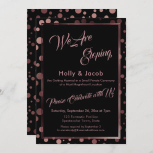 We Are Eloping Rose Gold Confetti Bubbles & Black Invitation