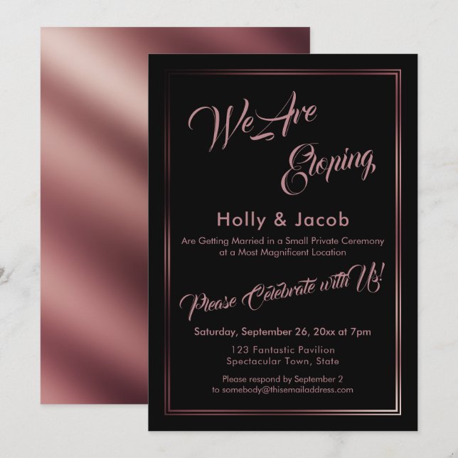 We Are Eloping Rose Gold Over Black Reception Invitation (Front/Back)