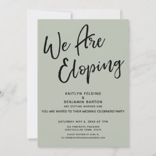 We Are Eloping Sage Casual Post Wedding Party Invitation