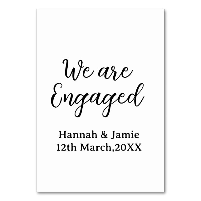 We are Engaged couple name date calligraphystylish Table Number (Front)