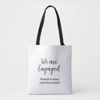 We are Engaged couple name date calligraphystylish Tote Bag