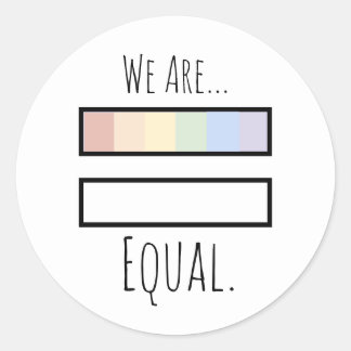 "We Are... Equal" Sticker