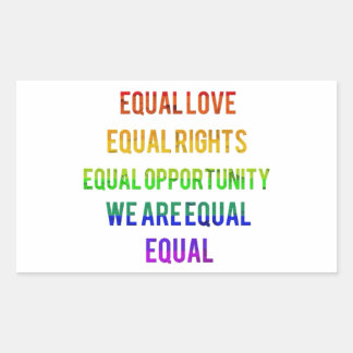We Are Equal! Sticker