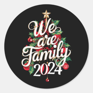 We Are Family Christmas 2024 Matching Pajama Classic Round Sticker