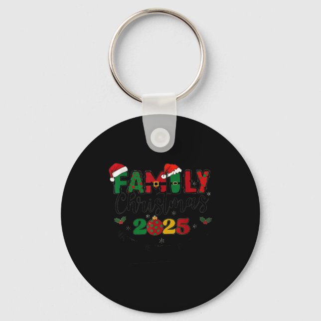 We Are Family Christmas 2025 Making Memories Toget Keychain (Front)