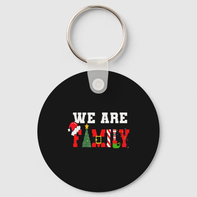 We Are Family Christmas Pajamas Funny Matching Xma Keychain (Front)