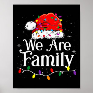 We Are Family Christmas Pajamas Funny Matching Xma Poster