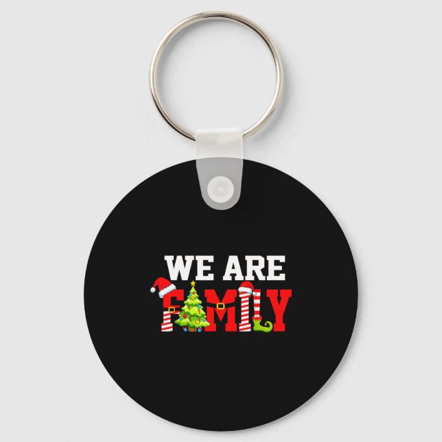 We Are Family Santa Hat Xmas Tree Elf Christmas Ma Keychain (Front)