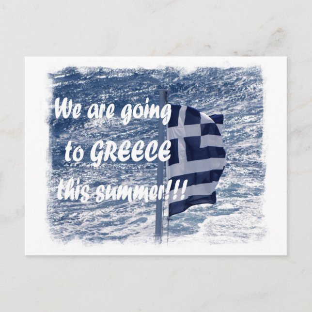 We are going to Greece this summer!!! Postcard (Front)