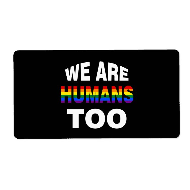 We are humans too (Front)