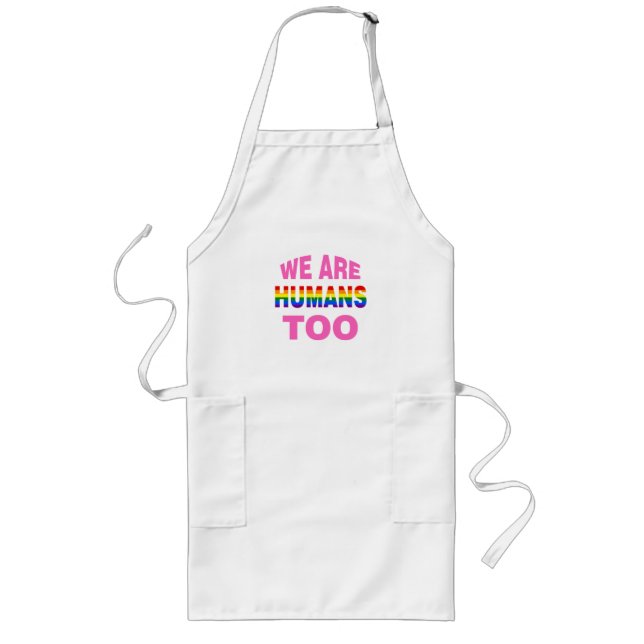 We are humans too long apron (Front)