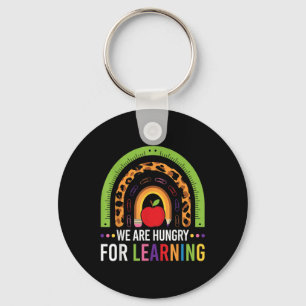 We Are Hungry For Learning Rainbow First Day Of Sc Keychain