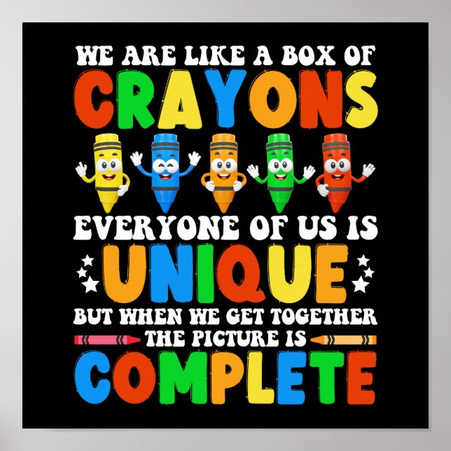 We Are Like A Box Of Crayons Back To School Funny Poster (Front)