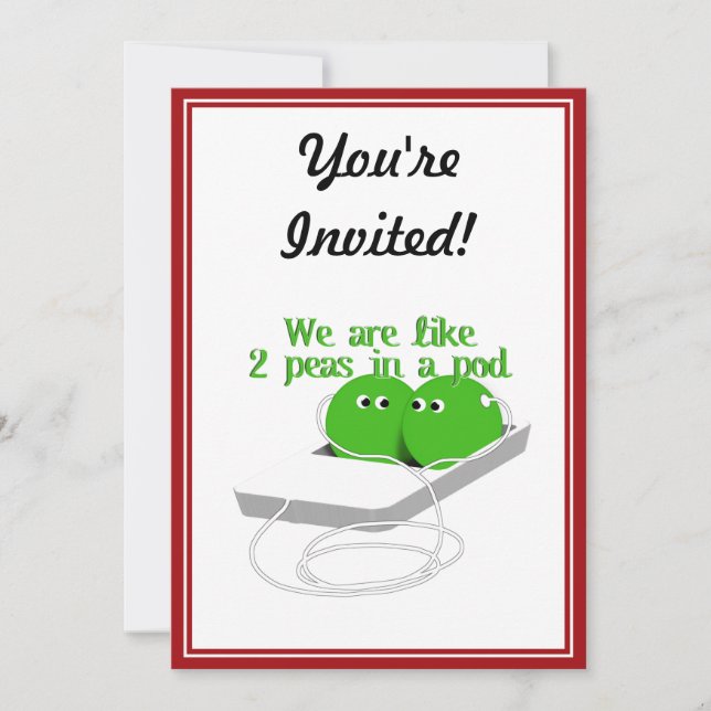 We are Like Two Peas in a Pod Invitation (Front)