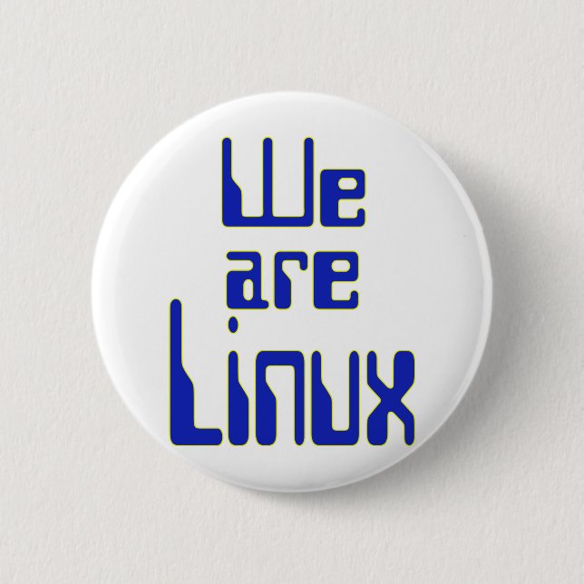 We are Linux 2 Inch Round Button (Front)