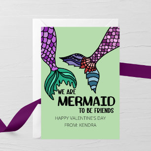 We Are Mermaid to Be Friends Valentine’s Day Card