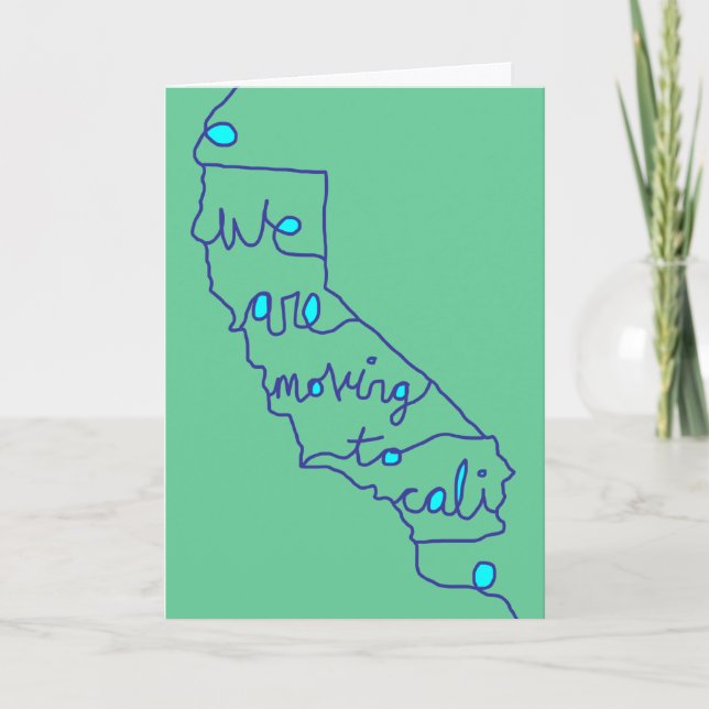 we are moving to cali announcement (Front)