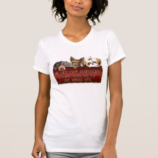 We Are Not Disposable T-Shirt