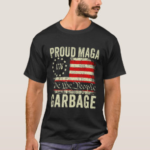 We Are Not Garbyge Vote Trump For President 2024 T T-Shirt