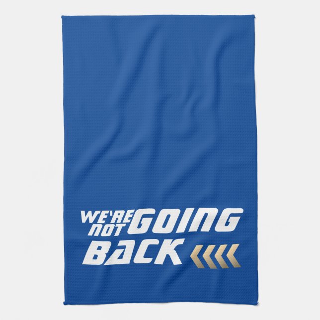 We are NOT going Back Harris Election Kitchen Towel (Vertical)
