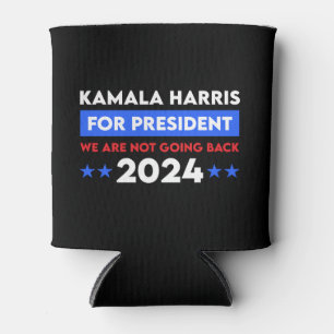 We Are Not Going Back Kamala Harris For President Can Cooler