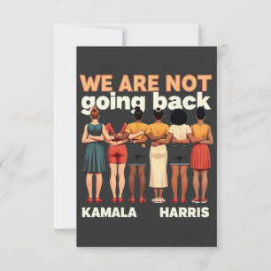 We Are Not Going Back Women Empowermen Card