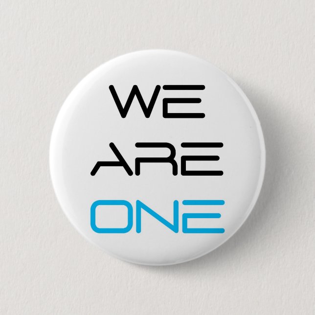 We are One 2 Inch Round Button (Front)