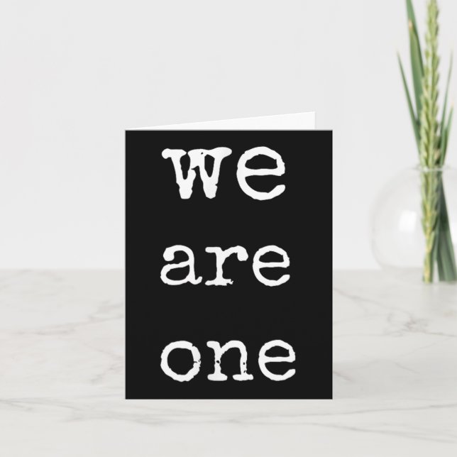 We Are One Men Graphic Insre Tee Sitive Message  Card (Front)