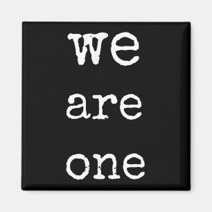 We Are One Men Graphic Insre Tee Sitive Message  Magnet