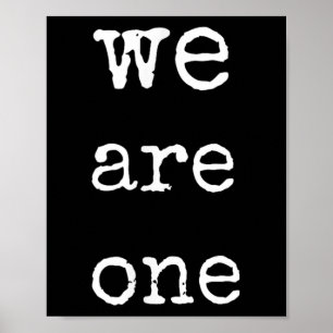 We Are One Men Graphic Insre Tee Sitive Message  Poster