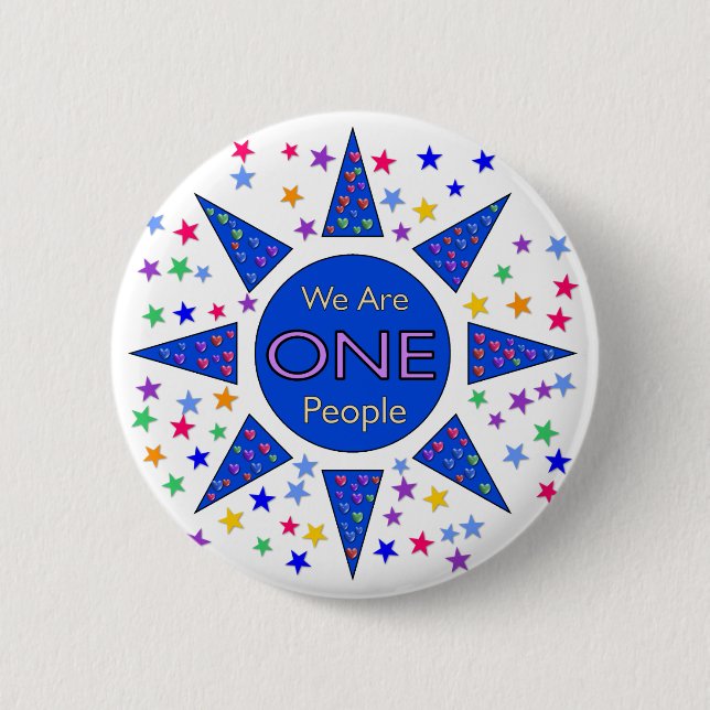 We Are One People 2 Inch Round Button (Front)